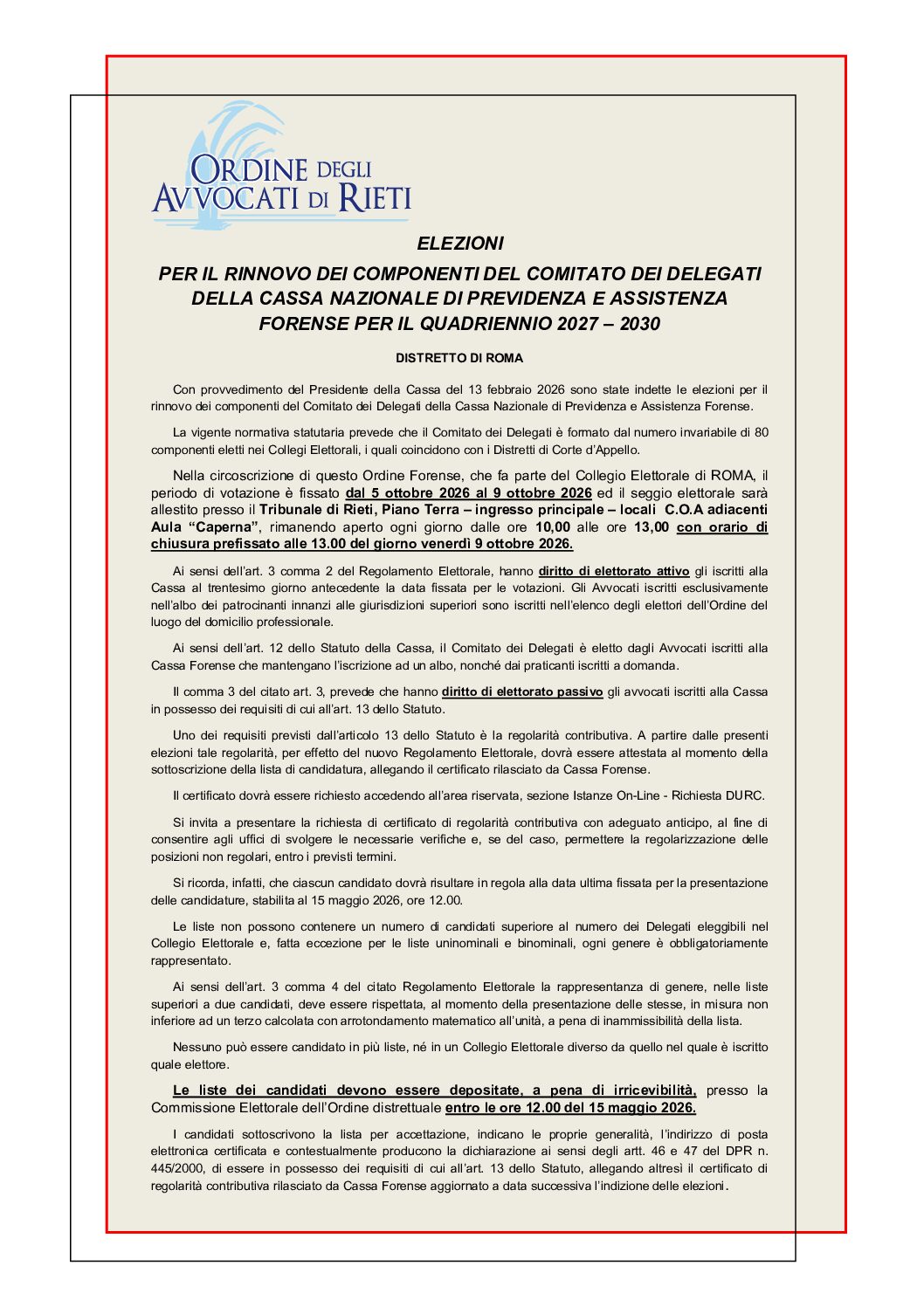 ELEZIONI PER IL RINNOVO DEI COMPONENTI DEL COMITATO DEI DELEGATI DELLA CASSA NAZIONALE DI PREVIDENZA E ASSISTENZA FORENSE PER IL QUADRIENNIO 2027 – 2030 DISTRETTO DI ROMA